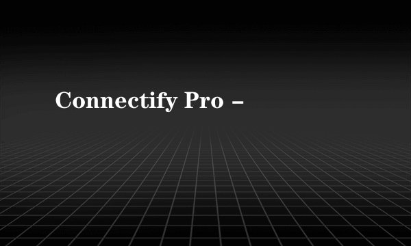 Connectify Pro -