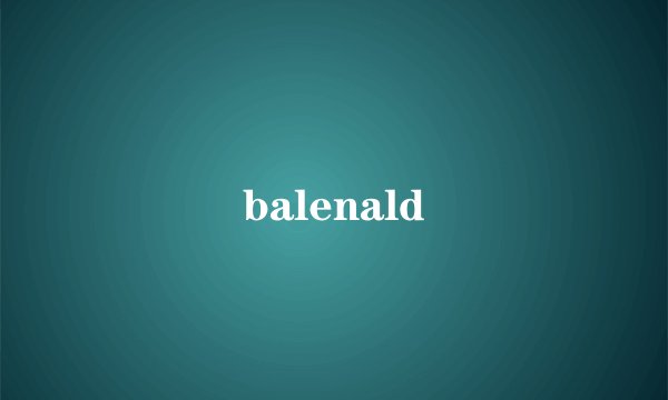 balenald