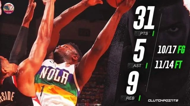 莺歌不在，锡安砍生涯新高31分鹈鹕胜开拓者，怎么分析？